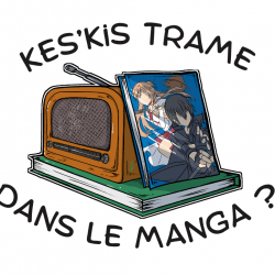Kes'kis trame dans le Manga ?